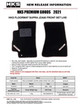 Hks Left Hand Drive Front Floormat Set 51007-AK435 For 93-02 Toyota JZA80 Supra. Fixed Price $179.87.