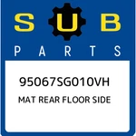 Subaru Mat Rear Floor Side 95067SG010VH, New Genuine Oem Part. Fixed Price $76.72.