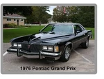 1976 Pontiac Grand Prix Refrigerator / Tool Box Magnet. Fixed Price $8.00.