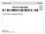 Genuine Bmw Floor Carpet, Luggage Compar 51-47-7-438-290 New. Fixed Price $176.40.