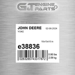 E38836 Yoke Fits John Deere (surplus Open Box). Fixed Price $193.28.