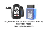 Diy Bundle Oem Ford Fusion Edge Explorer 164-R8150 Program It Yourself!!. Fixed Price $47.99.
