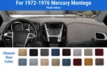 Dashboard Mat Cover For 1972-1976 Mercury Montego (plush Velour). Fixed Price $75.95.