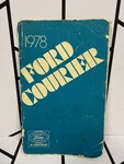 1978 Ford Courier Owners Manual Original Oem Mini Pickup Truck Mazda B-series. Fixed Price $22.21.