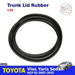 Trunk Lid Laggage Rubber Seal Fits Toyota Vios Yaris NCP93 4D Sedan 2007-12 Ebez. Fixed Price $115.97.