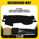 Non-slip Dashboard Mat Protector Cover For 2004-2009 Subaru Legacy Outback. Fixed Price $21.84.